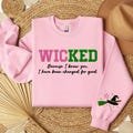 Wicked Defy Gravity Embroidered Sweatshirt, Witch Pink and Green Embroidered Sweatshirt, Broadway Musical Gift For Her